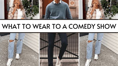 what to wear to a comedy show: the ultimate guide for dressing like a comedian